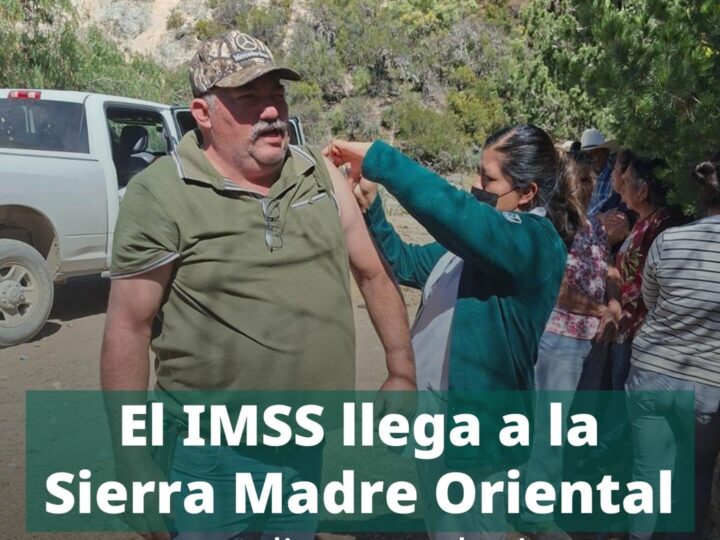 Brigada del IMSS en NL vacuna a habitantes de la Sierra Madre Oriental